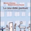 La Casa delle Punture