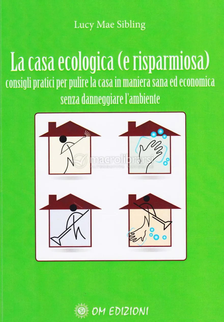 La Casa Ecologica (e Risparmiosa)