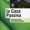 La Casa Passiva.