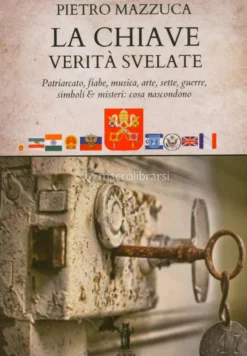 La Chiave - Verità Svelate