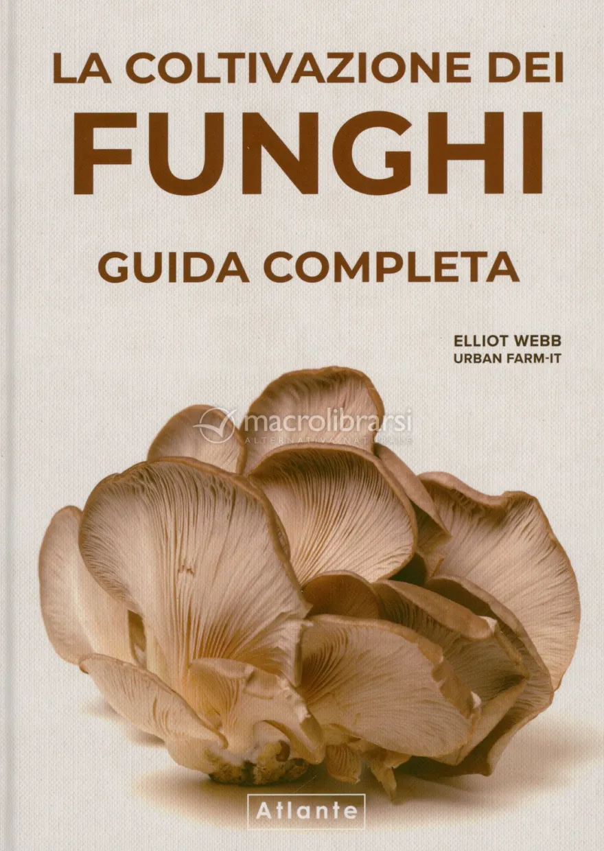 La Coltivazione dei Funghi