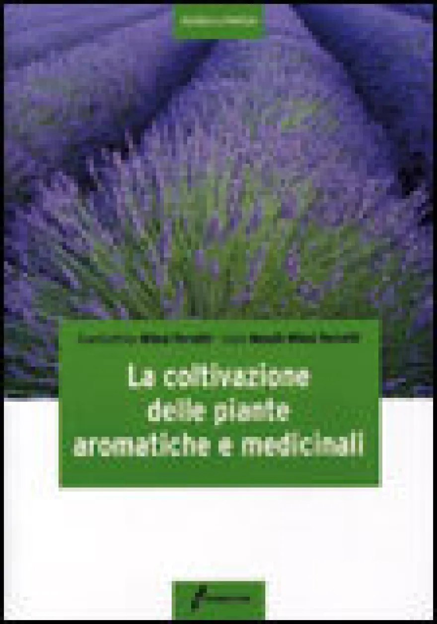 La Coltivazione delle Piante Aromatiche e Medicinali