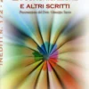 La Comunicazione e Altri Scritti