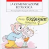 La Comunicazione Ecologica