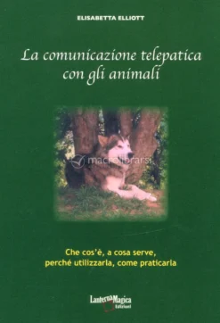 La Comunicazione Telepatica con gli Animali