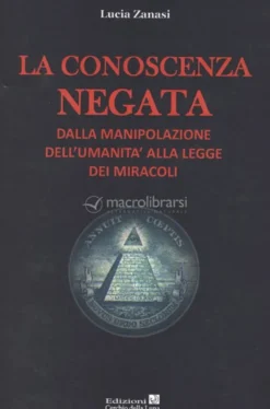La Conoscenza Negata