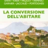 La Conversione dell'Abitare