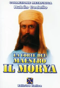 La Corte del Maestro il Morya