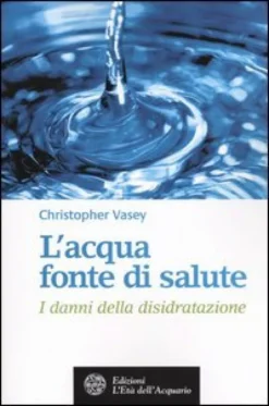 L' Acqua Fonte di Salute