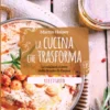La Cucina che Trasforma