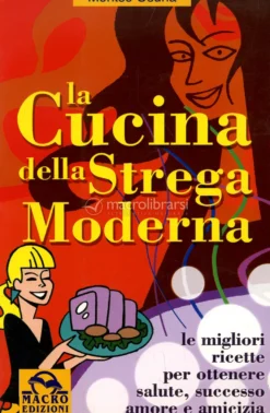 La Cucina della Strega Moderna