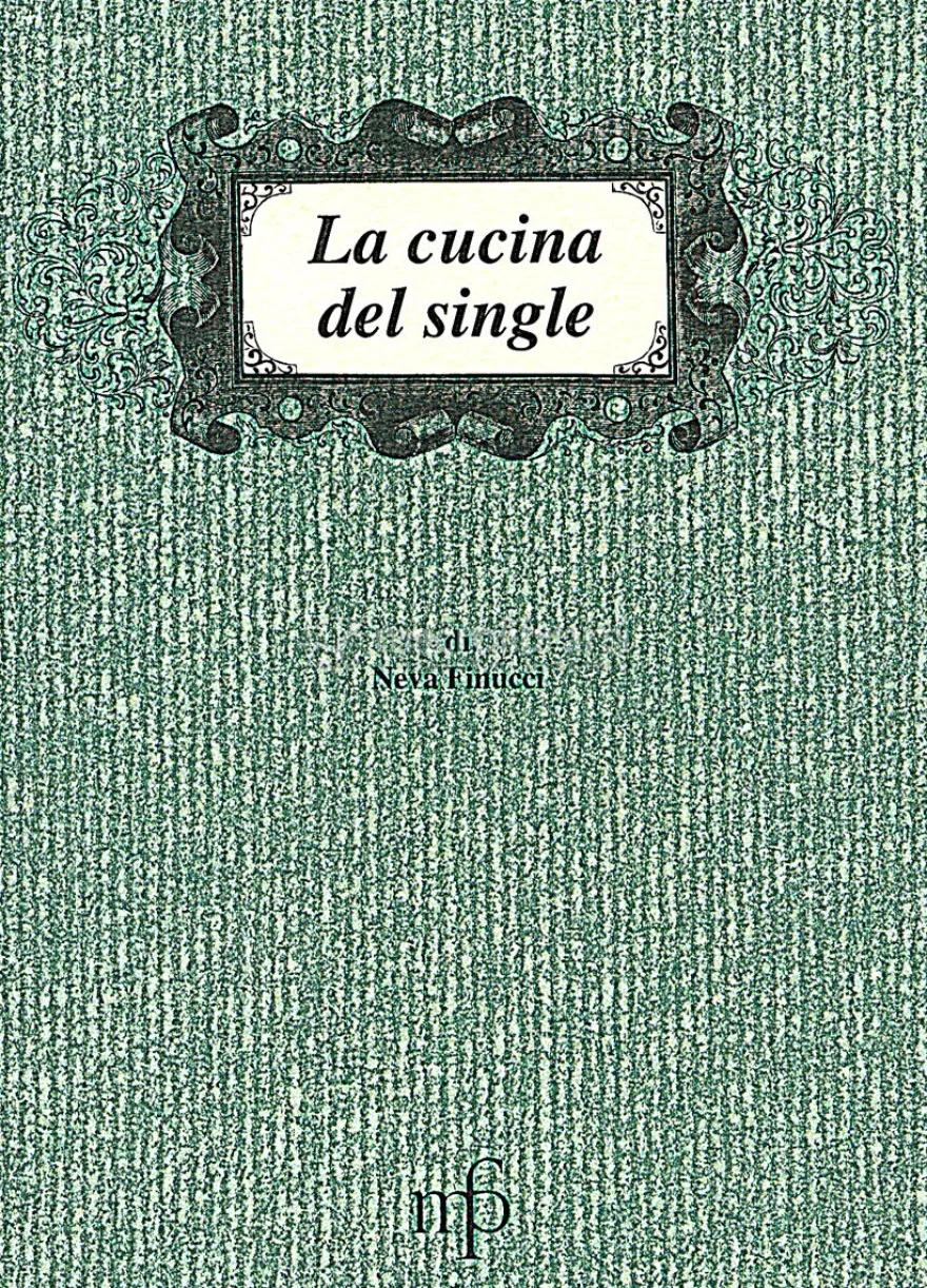 La Cucina del Single