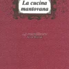 La Cucina Mantovana