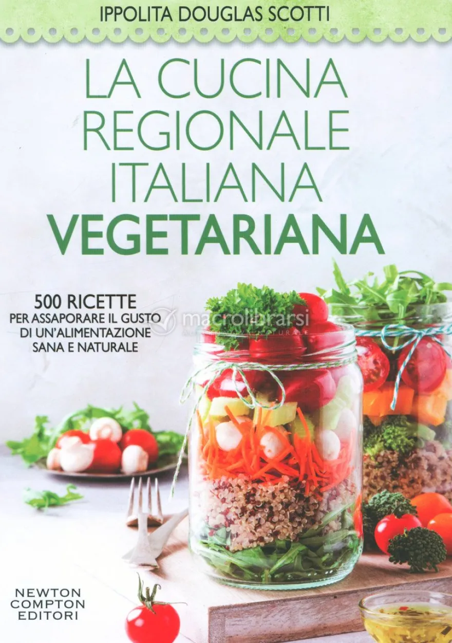 La Cucina Regionale Italiana Vegetariana