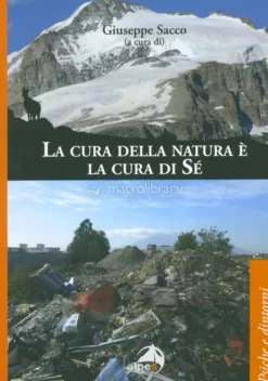 La Cura della Natura è la Cura di Sé