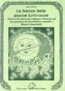 La Danza delle Anime Luminose