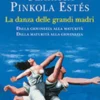 La Danza delle Grandi Madri