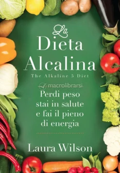 La Dieta Alcalina - The Alkaline Diet