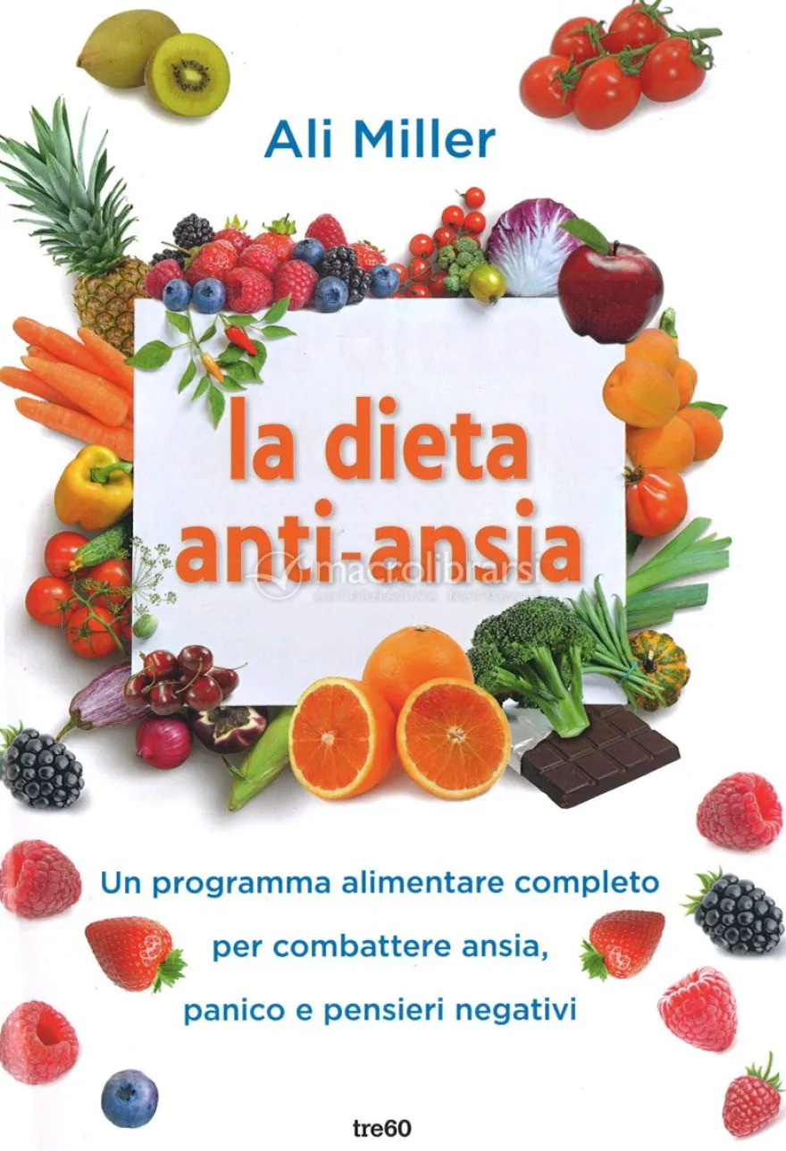 La Dieta Anti-Ansia