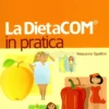La DietaCOM® in Pratica