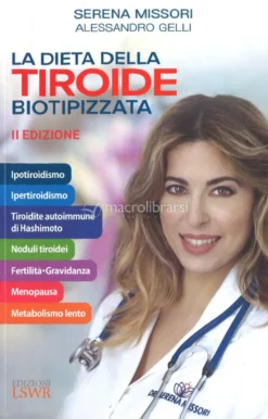 La Dieta della Tiroide Biotipizzata