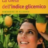 La Dieta dell'Indice Glicemico