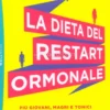 La Dieta del Restart Ormonale