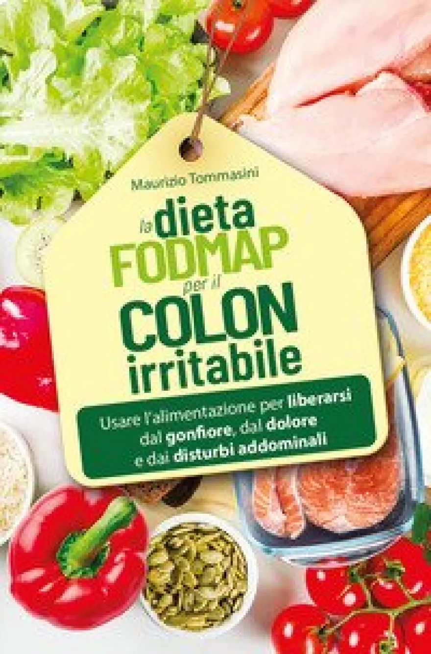 La Dieta Fodmap per il Colon Irritabile