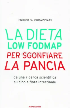 La Dieta Low Fodmap per Sgonfiare la Pancia