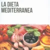 La Dieta Mediterranea