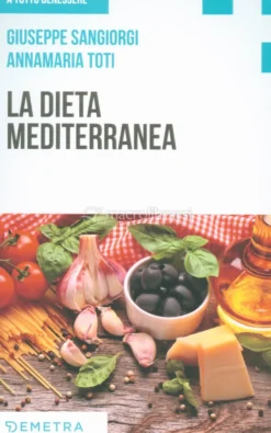 La Dieta Mediterranea