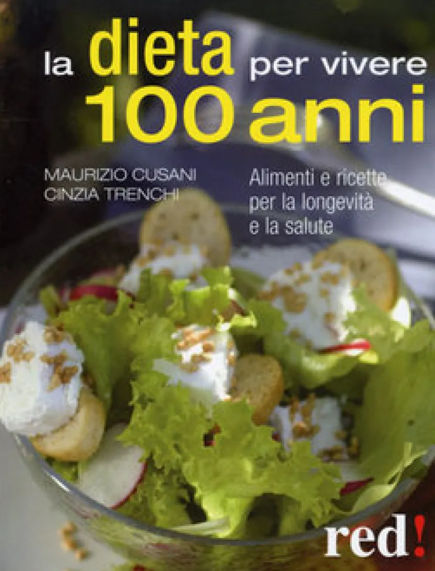 La Dieta per Vivere 100 Anni