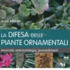 La Difesa delle Piante Ornamentali
