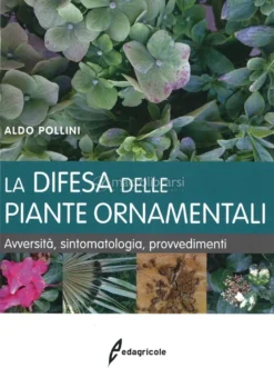 La Difesa delle Piante Ornamentali