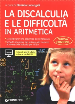 La Discalculia e le Difficoltà in Aritmetica