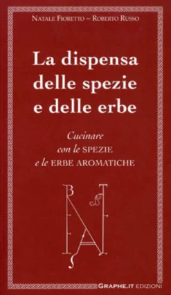 La Dispensa delle Spezie e delle Erbe