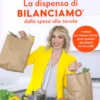 La Dispensa di Bilanciamo dalla Spesa alla Tavola
