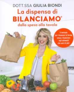 La Dispensa di Bilanciamo dalla Spesa alla Tavola