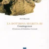 La Dottrina Segreta Vol. III - Cosmogenesi