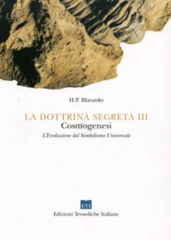 La Dottrina Segreta Vol. III - Cosmogenesi