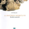 La Dottrina Segreta Vol. VII