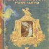Lady Cottington's - Fairy Album