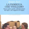 La Famiglia che Vogliamo