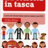 La Felicità in Tasca