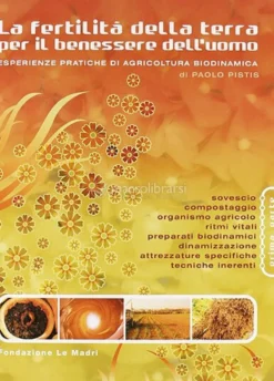 La Fertilità della Terra per il benessere dell'Uomo