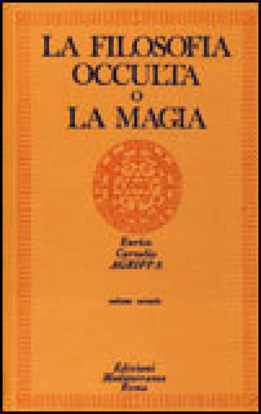 La Filosofia Occulta o La Magia - Vol. 2