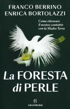 La Foresta di Perle