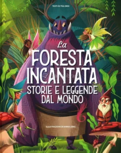 La Foresta Incantata