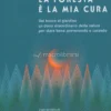 La Foresta è la Mia Cura