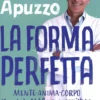 La Forma Perfetta